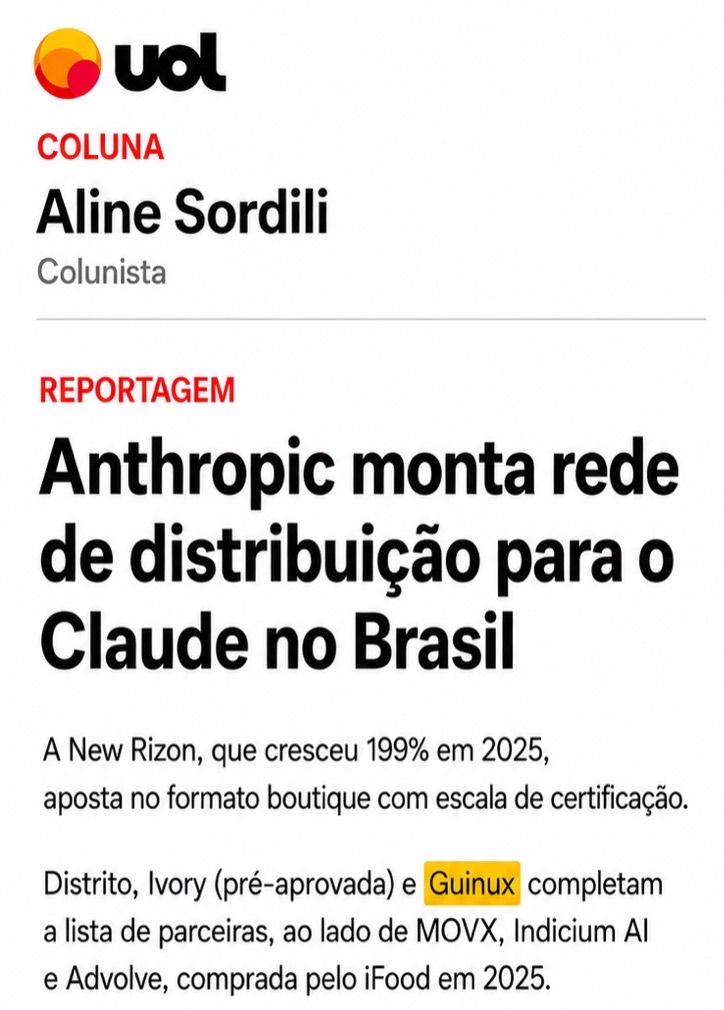 Recorte da coluna de Aline Sordili no UOL Economia: Anthropic monta rede de distribuição para o Claude no Brasil, com a Guinux na lista de parceiras