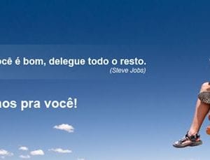 Nós Fazemos para você , delegue para quem sabe !