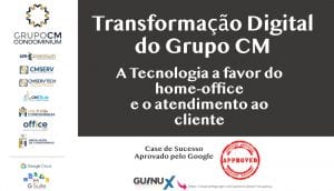 O papel da Guinux na transformação digital do Grupo CM Condominium